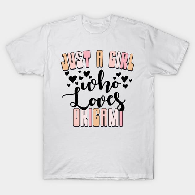 Just a Girl Who Loves Origami Cute Pastel Colors T-Shirt by Way Down South